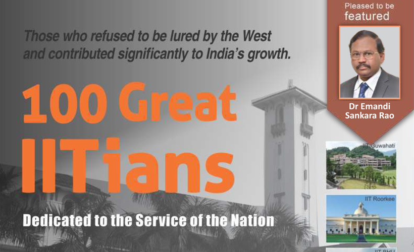 100 Great IITians Dedicated to the Service of the Nation
